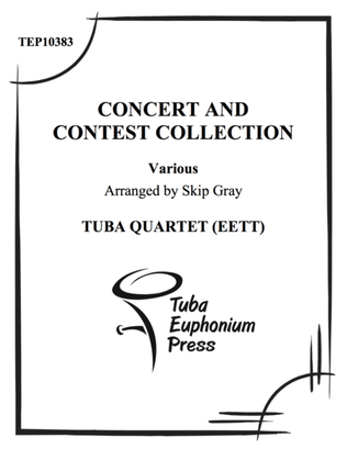Concert and Contest Collection for Tuba-Euphonium Quartet