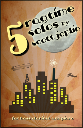 Book cover for Five Ragtime Solos by Scott Joplin for Bass Clarinet and Piano