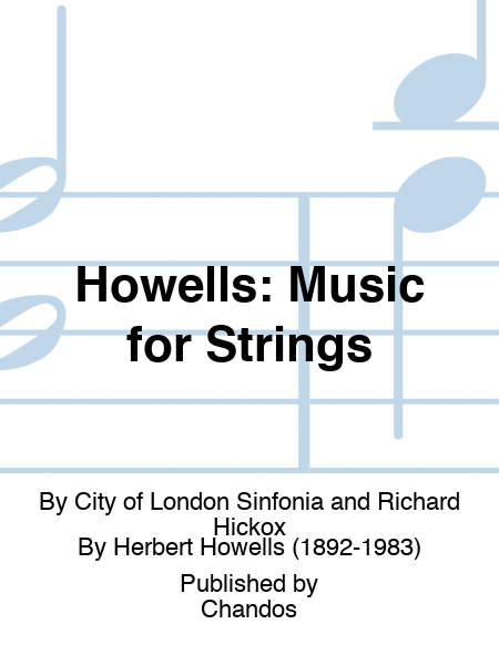 Howells: Music for Strings