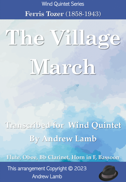 The Village March (by Ferris Tozer, arr. for Wind Quintet) image number null