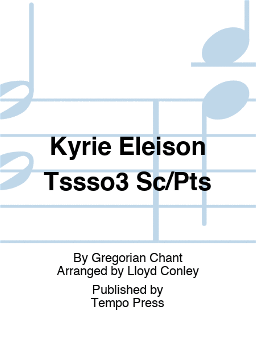 Kyrie Eleison Tssso3 Sc/Pts