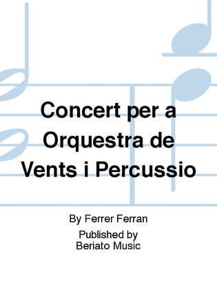 Concert per a Orquestra de Vents i Percussio
