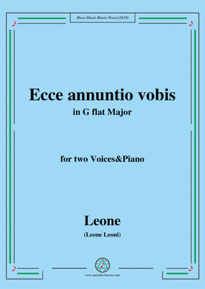 Book cover for Leoni-Ecce annuntio vobis,in G flat Major,for two Voices&Piano