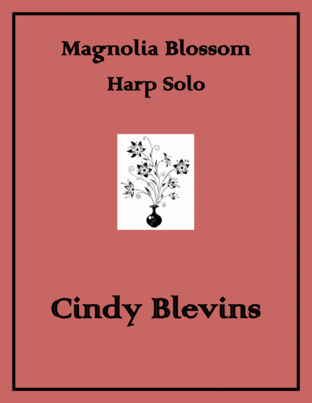 Magnolia Blossom, original solo for Lever or Pedal Harp image number null