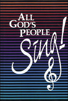Book cover for All God's People Sing: hardback