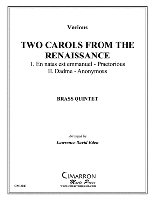 Two Carols from the Renaissance