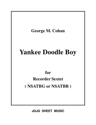 Yankee Doodle Boy for Recorder Sextet