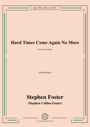 Book cover for S. Foster-Hard Times Come Again No More,in B flat Major