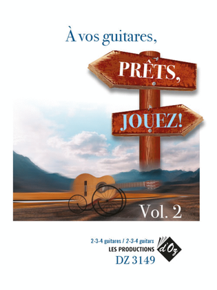 Book cover for À vos guitares, prêts, jouez! Vol. 2