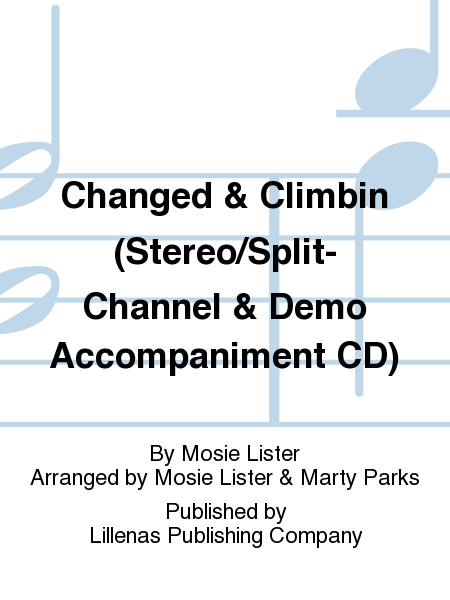 Changed & Climbin (Stereo/Split-Channel & Demo Accompaniment CD) image number null