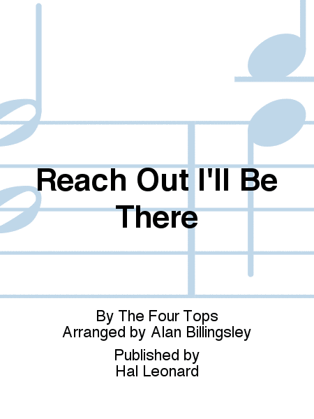 Reach Out I'll Be There (arr. Alan Billingsley) image number null