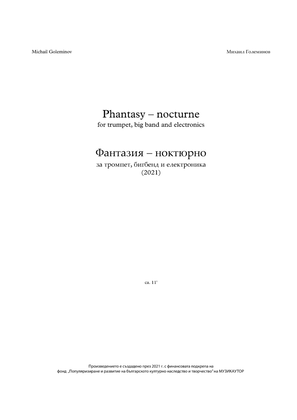 "Phantasy - nocturne" for trumpet, bigband and live electronics