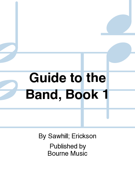 Guide to the Band, Book 1 (Beginner)
