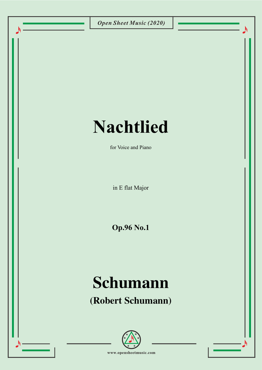 Schumann-Nachtlied,Op.96 No.1,in E flat Major,for Voice&Piano