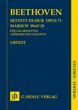 Sextet in E-flat Major, Op. 71 and March, WoO 29