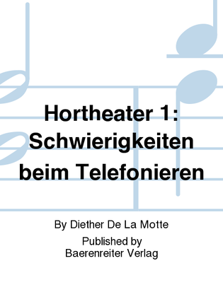 Hörtheater 1: Schwierigkeiten beim Telefonieren (1976)