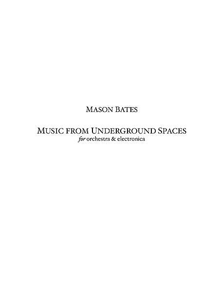 Music From Underground Spaces (score)