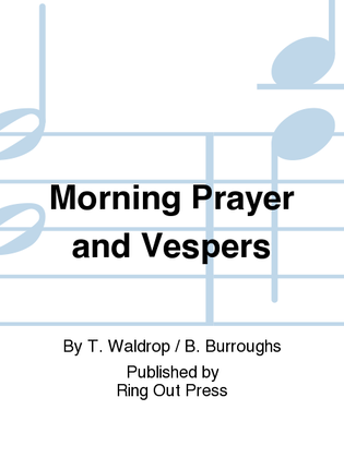 Morning Prayer and Vespers