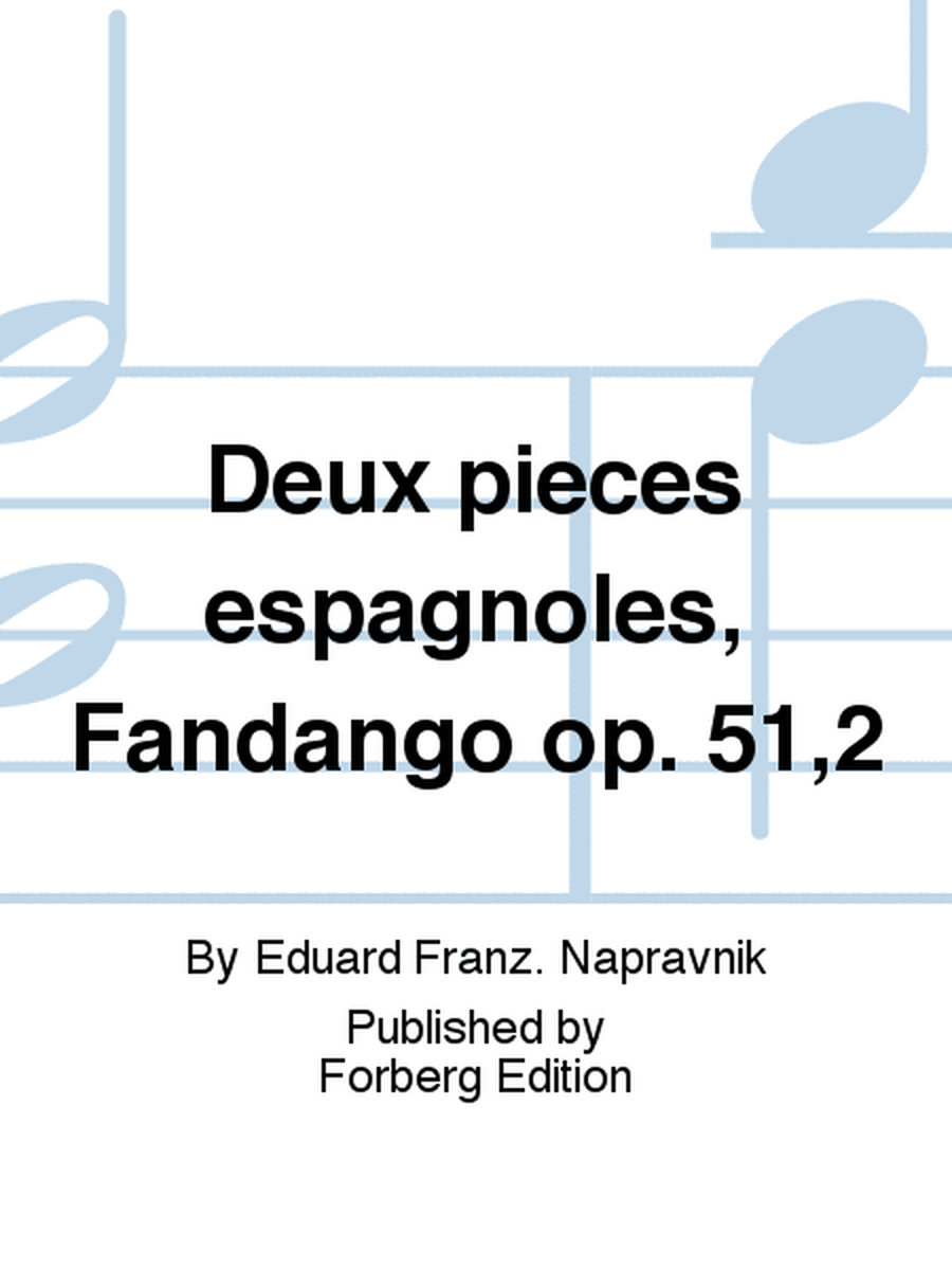 Deux pieces espagnoles, Fandango op. 51,2
