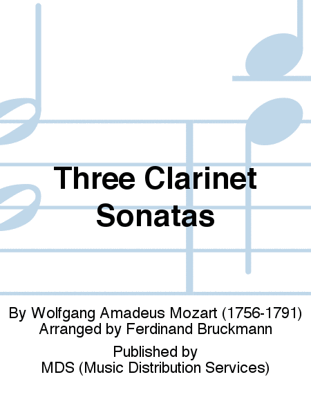 Three Clarinet Sonatas