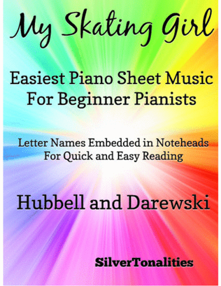 My Skating Girl Easiest Piano Sheet Music for Beginner Pianists
