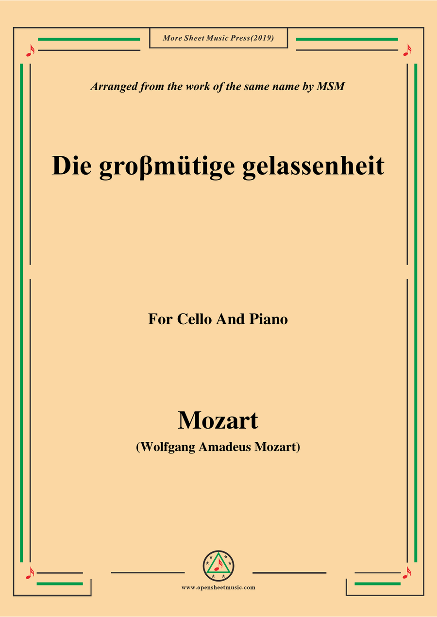 Mozart-Die groβmütige gelassenheit,for Cello and Piano