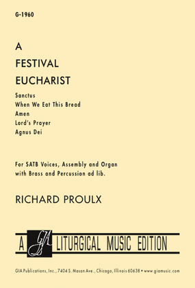 Book cover for A Festival Eucharist - Choral / Accompaniment edition