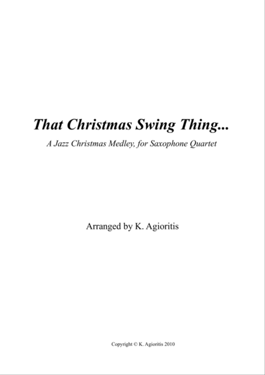 That Christmas Swing Thing... For Saxophone Quartet Saxophone Quartet scores gallery preview page 1