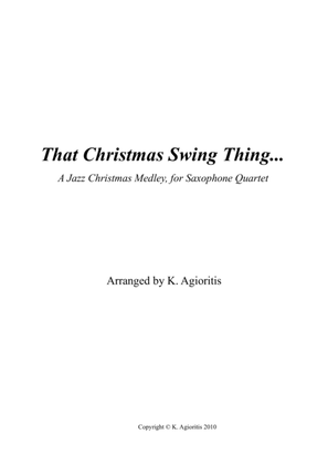 Book cover for That Christmas Swing Thing... For Saxophone Quartet