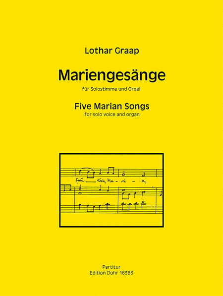 Mariengesänge für Singstimme und Orgel