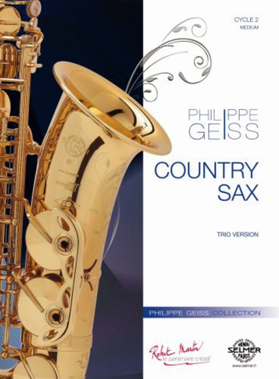 Country Sax  Pour Saxophone Trio and Piano