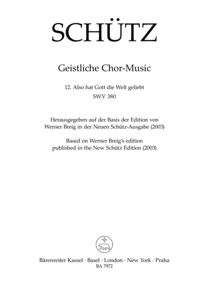 Also hat Gott die Welt geliebt SWV 380 (No. 12 from "Geistliche Chor-Music" (1648))