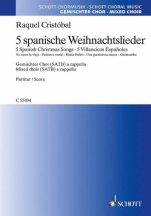 Book cover for 5 (five) Spanish Christmas Songs Satb A Cappella, Spanish