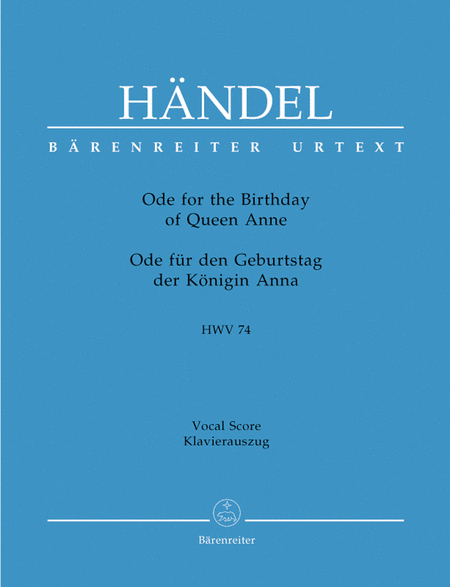 Ode for the Birthday of Queen Anna - Ode f!r den Geburtstag der K!nigin Anna