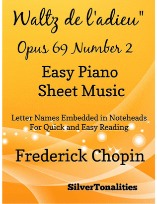 Waltz de l'adieu Opus 69 Number 1 Easy Piano Sheet Music