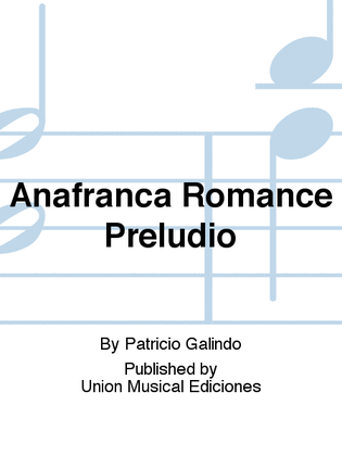 Anafranca Romance Preludio