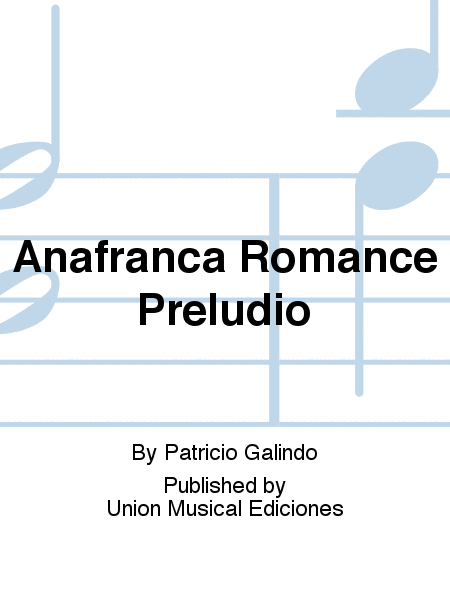 Anafranca Romance Preludio