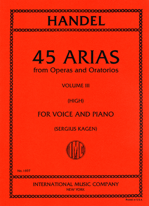 45 Arias from Operas and Oratorios
