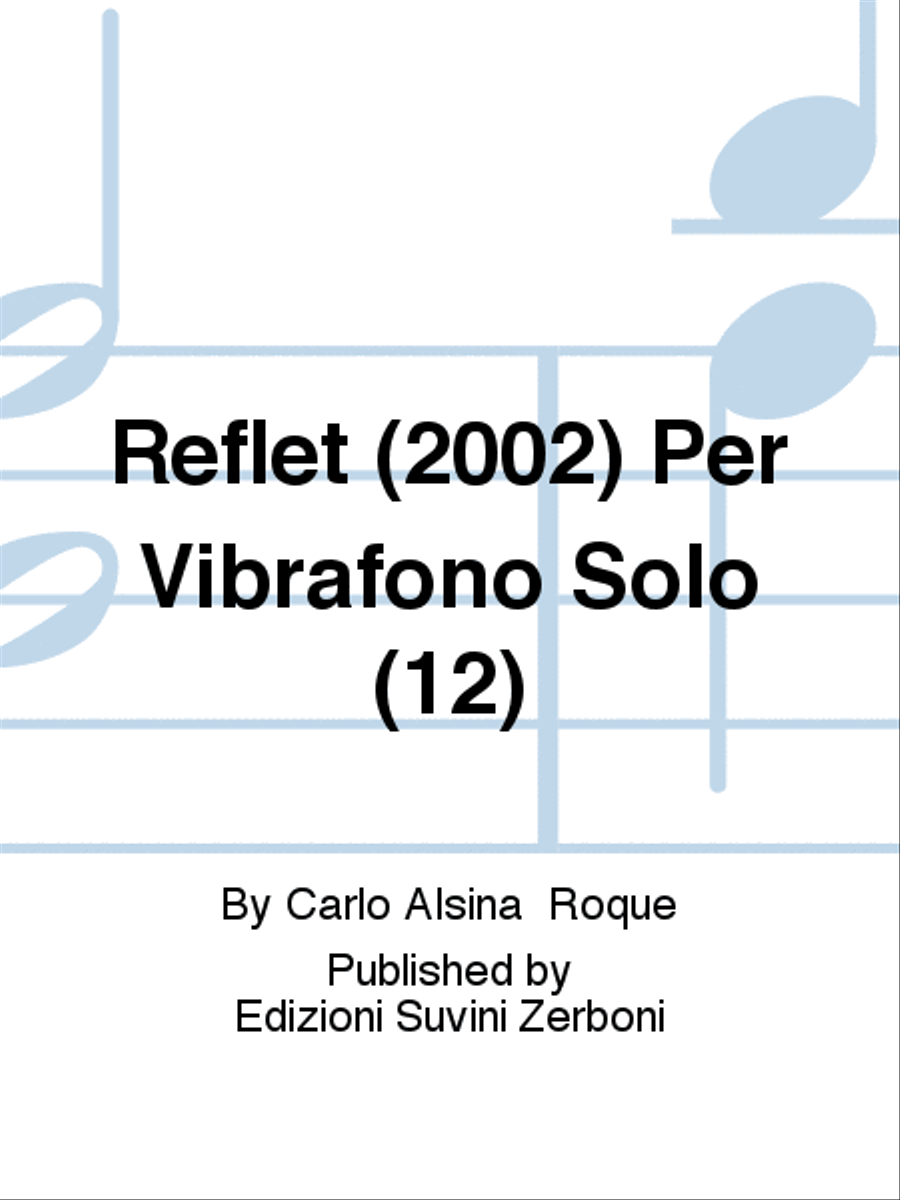 Reflet (2002) Per Vibrafono Solo (12) Vibraphone scores gallery preview page 1