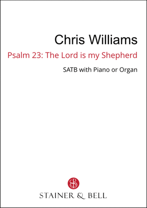Psalm 23 The Lord is my Shepherd (SATB)