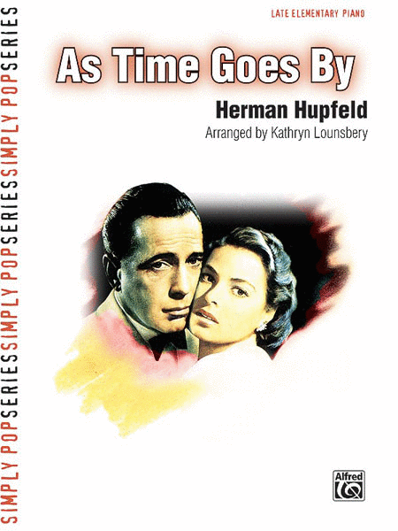 Herman Hupfeld: As Time Goes by