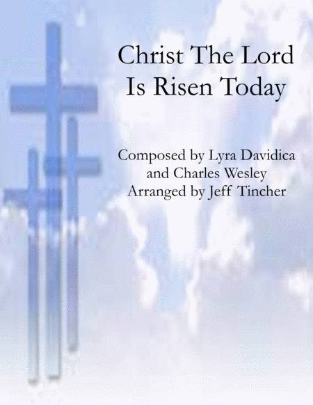 Christ The Lord Is Risen Today image number null