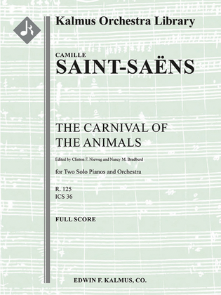 The Carnival of the Animals (Le Carnaval des Animaux)