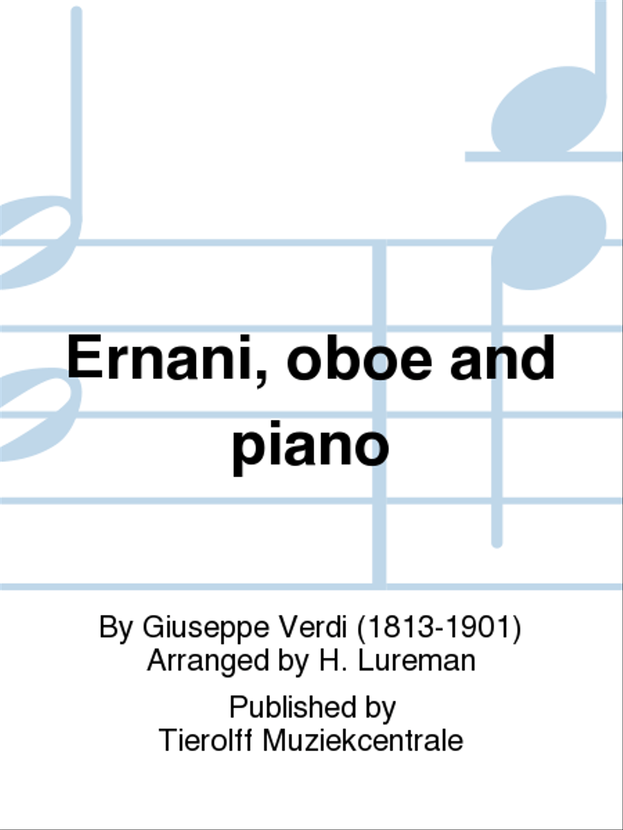 Ernani, Oboe & Piano Ernani, Oboe & Piano Piano Accompaniment scores gallery preview page 1