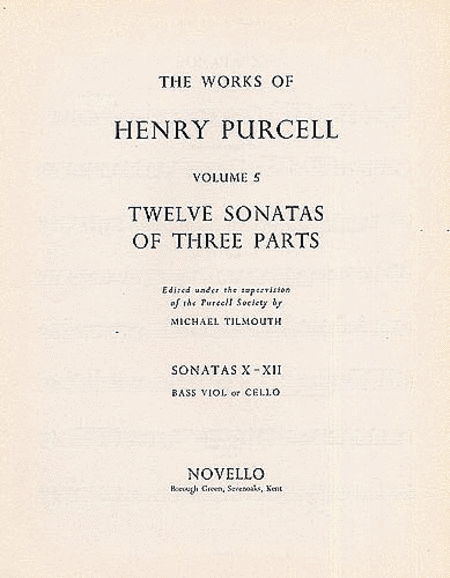 Henry Purcell: 12 Sonatas Of Three Parts (Sonatas X-XII)