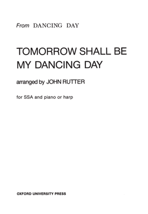 Book cover for Tomorrow shall be my dancing day