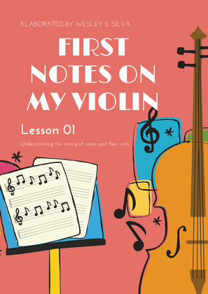 Violin - My First Notes (developing music reading for beginners)