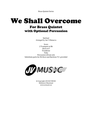 We Shall Overcome for Brass Quintet