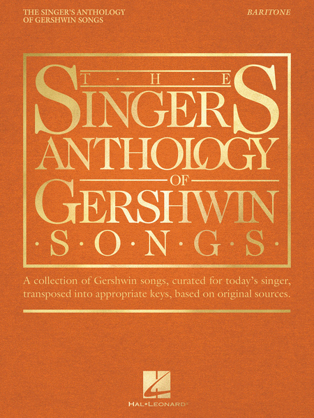The Singer's Anthology of Gershwin Songs – Baritone
