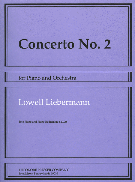 Lowell Liebermann : Concerto No. 2